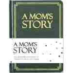Mom's Life Story Journal (Hardcover): A Meaningful Keepsake for Mom to Share Her Journey and Memories, Book Includes 250+ Prompt Questions, Sentimental Gifts for Mother's Day,...