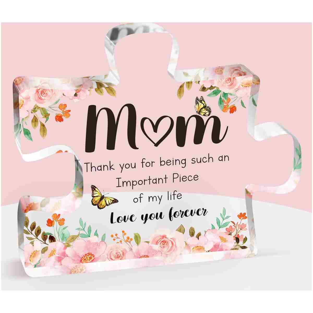 Mothers Day Gifts for Mom - Delicate Mom Birthday Gifts from Daughter Son - Engraved Acrylic Block Puzzle Piece 3.9 x 3.3 inch - Mothers Day Christmas Birthday Gifts for Mom, Ideas